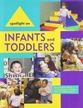 Cover: Spotlight on Infants and Toddlers - National Association for the Education of Young Children
