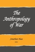 Cover: The Anthropology of War - SAR Press