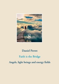 Enlarge image Cover: Faith is the Bridge - BoD - Books on Demand