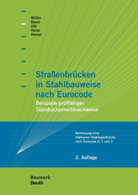 Abbildung von: Straßenbrücken in Stahlbauweise nach Eurocode - DIN Media