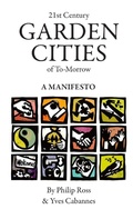 Cover: 21st Century Garden Cities of To-morrow. A manifesto - Lulu Press Inc
