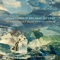 Cover: Ooggetuigen Op Weg Naar Het Licht - Lulu Press Inc