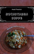 Cover: Buchstabensuppe - BoD - Books on Demand