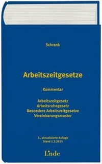 Abbildung von: Arbeitszeitgesetze Kommentar - Linde