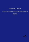 Cover: Vorlesungen &uuml;ber spezielle Therapie innerer Krankheiten f&uuml;r &Auml;rzte und Studierende - Vero Verlag