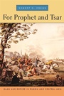 Cover: For Prophet and Tsar - Harvard University Press
