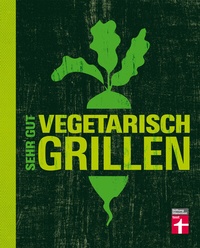 Abbildung von: Sehr gut vegetarisch grillen - Stiftung Warentest