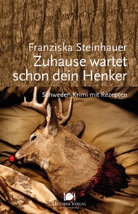 Abbildung von: Zuhause wartet schon dein Henker - Oktober Verlag