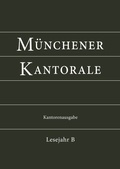 Cover: M&uuml;nchener Kantorale: Lesejahr B. Kantorenausgabe - St. Michaelsbund