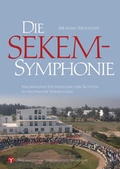 Cover: Die SEKEM-Symphonie - Info 3