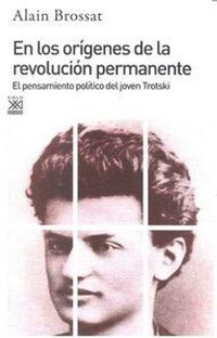 Abbildung von: En los orígenes de la revolución permanente : el joven Trotski - Siglo XXI de España Editores, S.A.