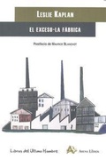 Cover: El exceso ; La f&aacute;brica - Arena Libros S.L.