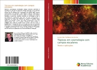 Abbildung von: Topicos em cosmologia com campos escalares - Novas Edições Acadêmicas