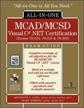 Cover: MCAD/MCSD C# (r) .NET (tm) Certification All-in-One Exam Guide (Exams 70-315, 70-316, 70-320) - McGraw-Hill Professional
