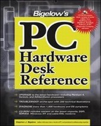 Enlarge image Cover: Bigelow's PC Hardware Desk Reference - Osborne/McGraw-Hill