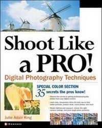 Abbildung von: SHOOT LIKE A PRO! DIGITAL PHOTOGRAPHY TECHNIQUES - McGraw-Hill Professional