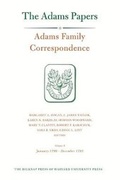 Cover: Adams Family Correspondence: Volume 9 - The Belknap Press