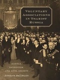 Cover: Voluntary Associations in Tsarist Russia - Harvard University Press
