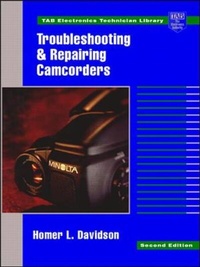 Enlarge image Cover: Troubleshooting and Repairing Camcorders - McGraw-Hill Publishing Co.