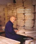 Cover: Eating Rice from Bamboo Roots - Harvard University, Asia Center