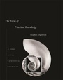 Cover: The Form of Practical Knowledge - Harvard University Press