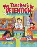 Cover: My Teacher's in Detention - Simon & Schuster