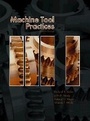 Cover: Machine Tool Practices - Pearson