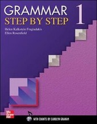 Enlarge image Cover: Grammar Step-by-step: Student Book Bk. 1 - McGraw Hill Higher Education