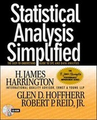 Enlarge image Cover: Statistical Analysis Simplified: The Easy-to-Understand Guide to SPC and Data Analysis - McGraw-Hill Professional