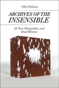Cover: Archives of the Insensible - University of Chicago Press