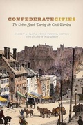 Cover: Confederate Cities - University of Chicago Press