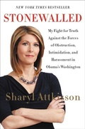 Cover: Stonewalled: My Fight For Truth Against The Forces Of Obstruction, Intimidation, And Harassment In Obama's Washington - HarperPaperbacks
