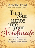Cover: Turn Your Mate into Your Soulmate - Harperelixir