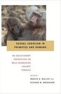 Enlarge image Cover: Sexual Coercion in Primates and Humans - Harvard University Press