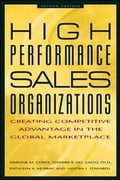 Cover: High Performance Sales Organizations: Creating Competitive Advantage in the Global Marketplace - McGraw-Hill Professional