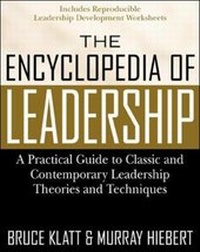 Abbildung von: The Encyclopedia of Leadership: A Practical Guide to Popular Leadership Theories and Techniques - McGraw-Hill Professional