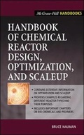 Cover: Handbook of Chemical Reactor Design, Optimization, and Scaleup - McGraw-Hill Professional