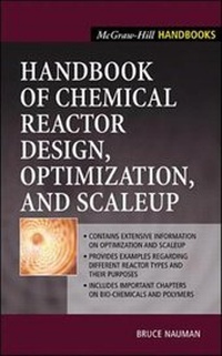 Enlarge image Cover: Handbook of Chemical Reactor Design, Optimization, and Scaleup - McGraw-Hill Professional