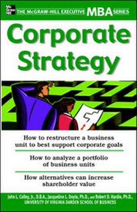 Enlarge image Cover: Corporate Strategy - McGraw-Hill Professional