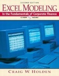 Cover: Excel Modeling in the Fundamentals of Corporate Finance Book and CD-ROM - Prentice Hall