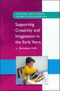 Enlarge image Cover: Supporting Creativity & Imagination In The Early Years - Open University Press
