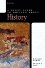 Cover: A Short Guide to Writing About History - Pearson