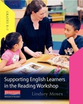 Cover: Supporting English Learners in the Reading Workshop - Heinemann Educational Books