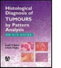 Abbildung von: Histological Diagnosis of Tumours by Pattern Analysis - Hodder Arnold