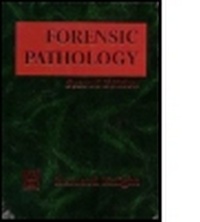 Abbildung von: Forensic Pathology, 2Ed - Hodder Arnold