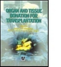 Abbildung von: Organ and Tissue Donation for Transplantation - Hodder Arnold