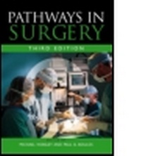 Abbildung von: Pathways in Surgery, 3Ed - Hodder Arnold