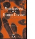 Cover: Mycobacteria and Human Disease, 2Ed - Hodder Arnold