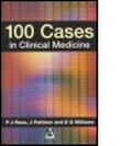 Cover: 100 Cases in Clinical Medicine - Hodder Arnold