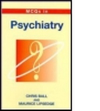 Enlarge image Cover: Multiple Choice Questions in Psychiatry - Hodder Arnold